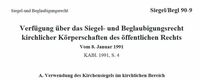 Verfügung über das Siegel und Belaubigungsrecht